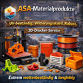 3D Drucker Teile Material ASA